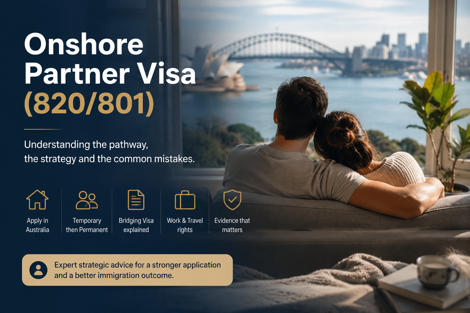 Onshore Partner Visa Australia (820/801) Onshore Partner Visa Australia subclass 820 and 801 pathway